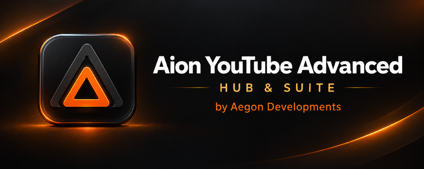 Official Aion YouTube Advanced: Hub & Suite banner by Aegon Developments